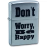 Зажигалка ZIPPO DON`T WORRY с покрытием Brushed Chrome латунь/сталь 38x13x57 серебристая 200 Dontworry